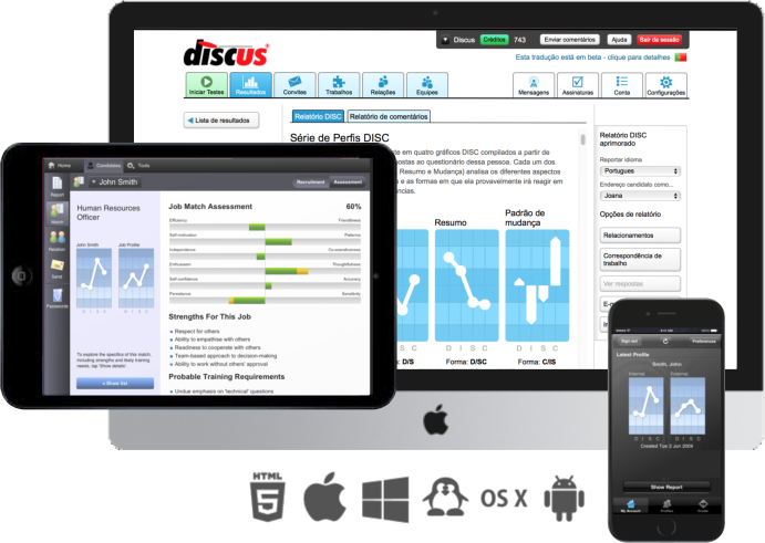 DISC em diferentes plataformas e dispositivos